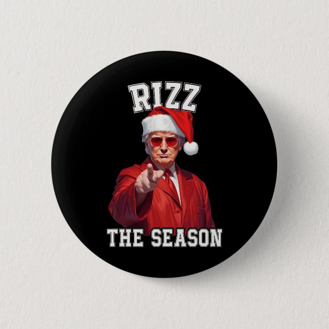 Rizz Die Jahreszeit Funny Trump Weihnachten Santa  Button (Vorderseite)
