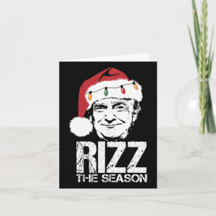 Rizz Die Jahreszeit Funny Trump Weihnachten Santa  Karte