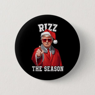 Rizz Die Jahreszeit Funny Trump Weihnachtsmann Button