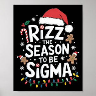 Rizz Die Jahreszeit für Sigma Gen Alpha Xmas Santa Poster