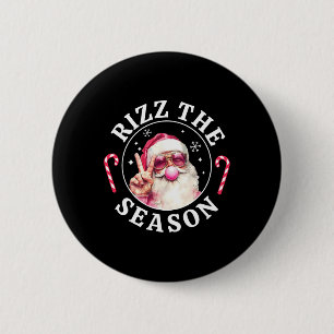 Rizz Die Saison Lustige Weihnachten Rizzmas Weihna Button