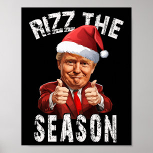 Rizz Die Weihnachtszeit Trump Weihnachten Weihnach Poster