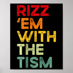 Rizz em mit dem Tism Lustig Autism Awareness (auf Poster
