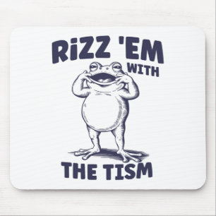 Rizz Em mit dem Tismus lustige autistische Froschm Mousepad