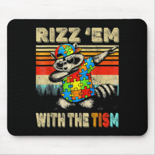 Rizz Em mit The Tism Sonderpädagogik Autismus Mousepad