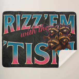 Rizz Em With The Tism Meme Autismus Lustiger Wasch Sherpadecke