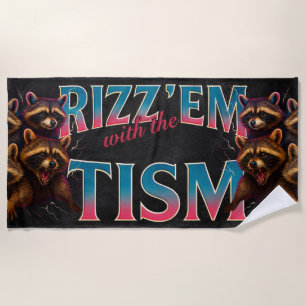 Rizz Em With The Tism Meme Autismus Lustiger Wasch Strandtuch