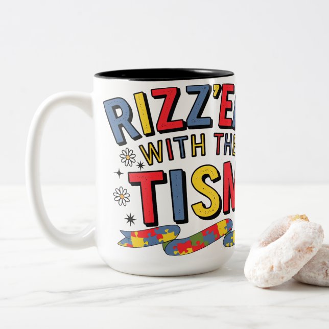 Rizz Em With The Tism Neurodiversity Zweifarbige Tasse (Mit Donut)