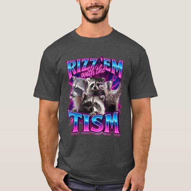 Rizz em withheism Racoon for Men Women and retro f T-Shirt (Vorderseite)