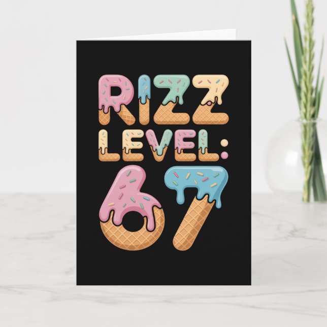 Rizz Level 67 Meme-Shirt Eiscreme-Drip-Meme Six S Karte (Vorderseite)