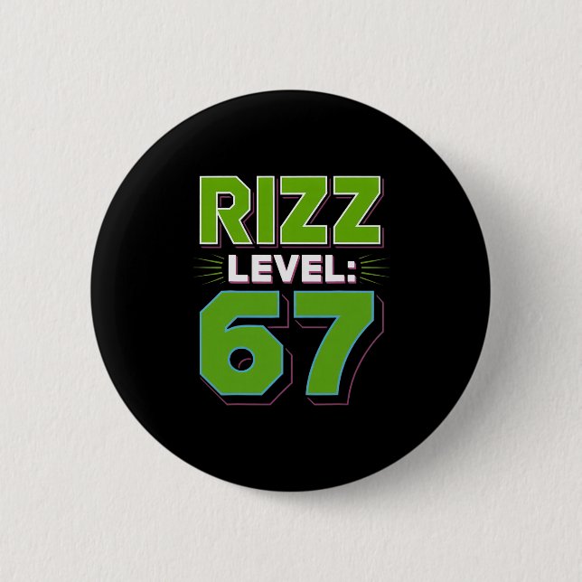 Rizz Level 67 Meme-Shirt Jugendtrend Six Seven 6 7 Button (Vorderseite)