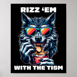 Rizz sie mit dem Tism-Autismus-Bewusstsein Lustige Poster