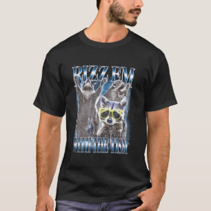 Rizz Sie mit dem Tism Lustiger Waschbär-Autismus-B T-Shirt