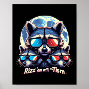 Rizz Sie mit dem Tism Retro Vintage Waschbär Meme Poster