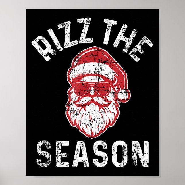Rizz The Season Funny Christmas Rizzmas Santa Clau Poster (Vorne)