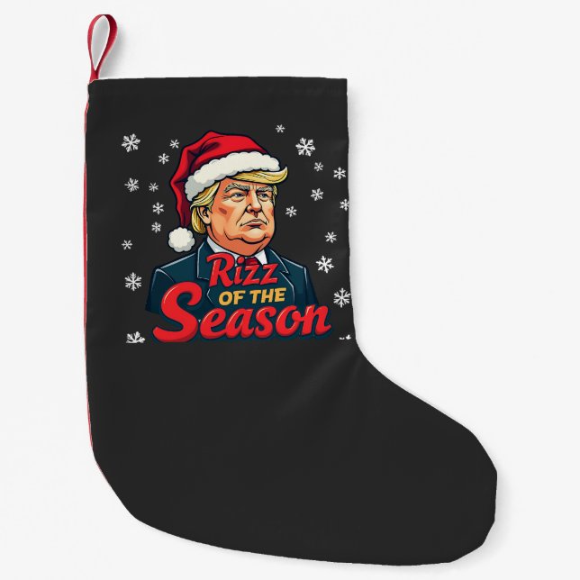 Rizz The Season Funny Trump Weihnachten Weihnachte Kleiner Weihnachtsstrumpf (Vorderseite)