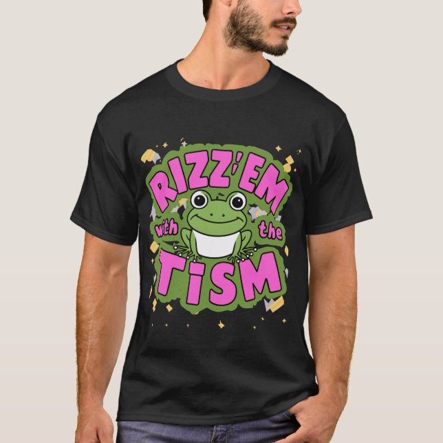 Rizz'em mit der Taufe für Autismus T-Shirt (Vorderseite)