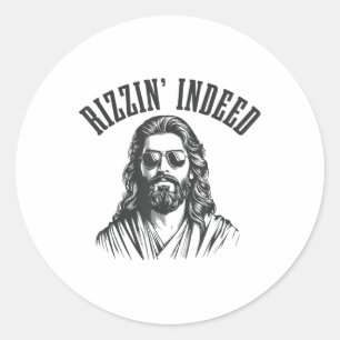 Rizzin tatsächlich lustigen Jesus, er ist Rizzin O Runder Aufkleber