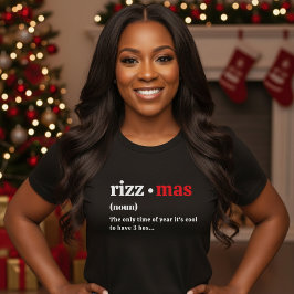 Rizzmas Definition Lustiges Weihnachtsfest Schwarz T-Shirt