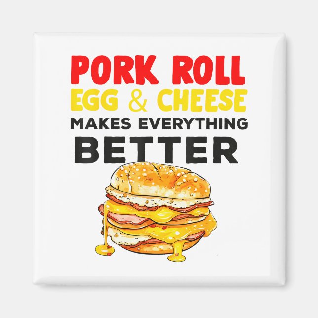 Rk Roll Egg And Cheese New Jersey Pride Nj Foodie  Magnet (Vorne)