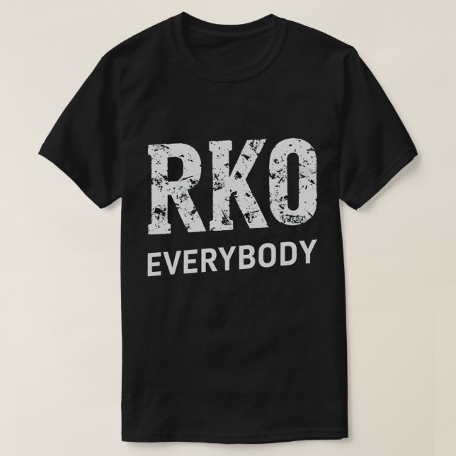 RKO Everybody T-Shirt – Wrestling Fan Knockout Tee (Design vorne)