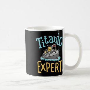 RMS Titanic Lustiger Experte Retro Kreuzfahrtschif Kaffeetasse