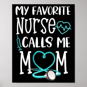 RN Geschenk Meine Lieblings-Krankenschwester nennt Poster