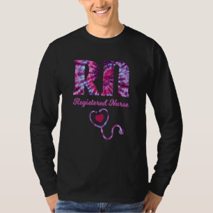 Rn Nurse Gefärbte Krawatte Nurse Er Nurse Cna Nurs T-Shirt