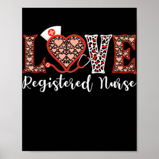 RN Registered Nurse Liebe Heart Stethoscope for Poster