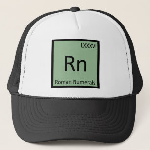 Rn - Römische Zahlen Chemie Periodensystem Truckerkappe