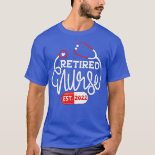 RN-Ruhestand 2022 Mama für Krankenschwestern oder  T-Shirt