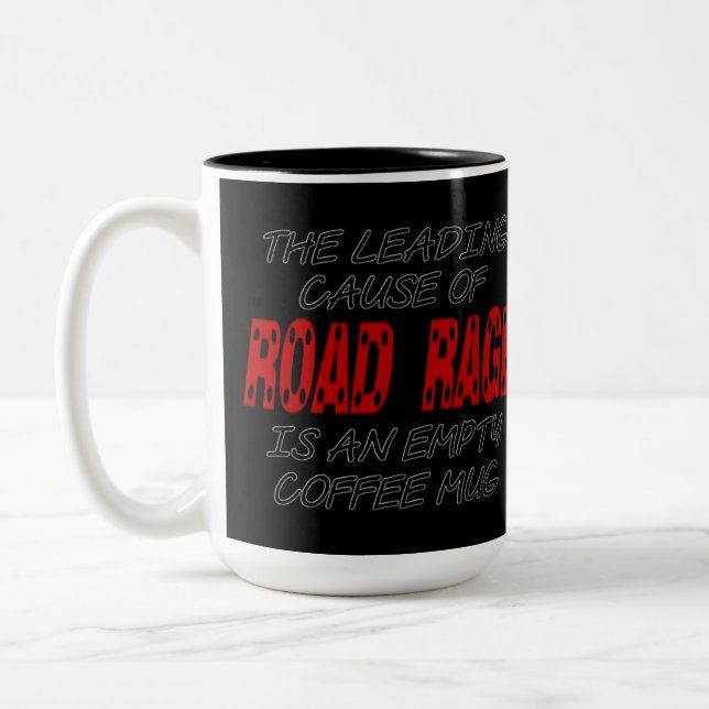 Road Rage Coffee Spaß Zweifarbige Tasse (Links)