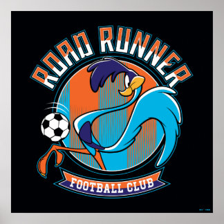 ROAD RUNNER™ Fußballverein-Emblem Poster