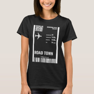 Road Town British Jungfrau Islands Boarding Pass A T-Shirt