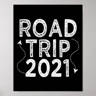 Road Trip 2021 Familienurlaubsausrüstung Poster