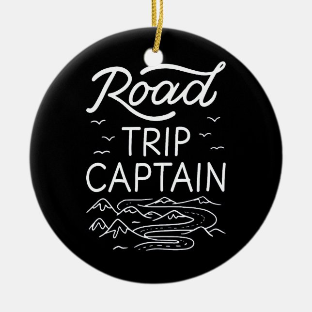Road Trip Captain I Keramik Ornament (Vorne)