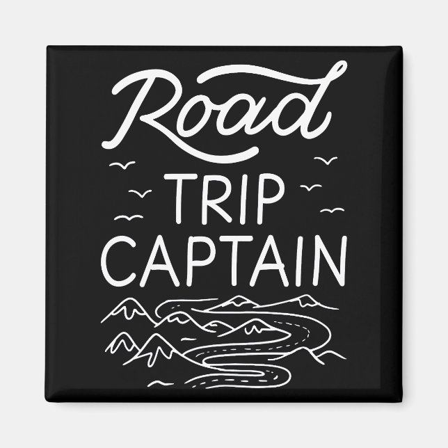 Road Trip Captain I Magnet (Vorne)