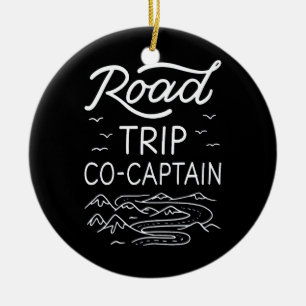 Road Trip Co-Kapitän I - RV Navigator Camping Lieb Keramik Ornament