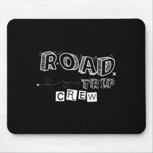 Road Trip Crew 2025 Family Wiedersehen Sommerurlau Mousepad