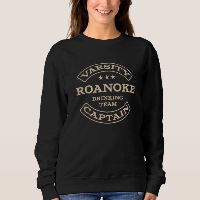 Roanoke Drinking Team Captain Virginia Beer Va Bo Sweatshirt (Vorderseite)