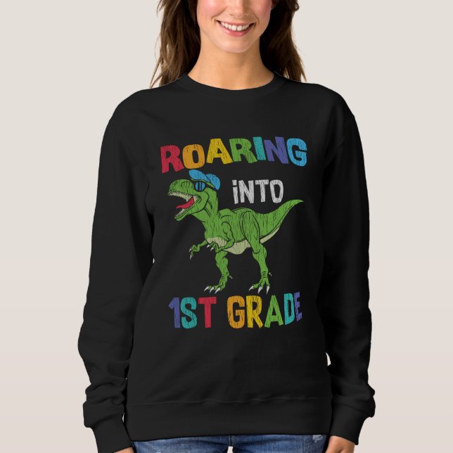 Roaring 1. Klasse Back School T rex Dinosaur Kinde Sweatshirt (Vorderseite)