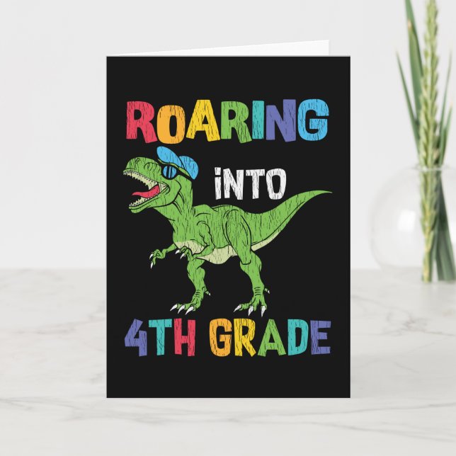Roaring 4. Klasse Back School T rex Dinosaur Kinde Karte (Vorderseite)