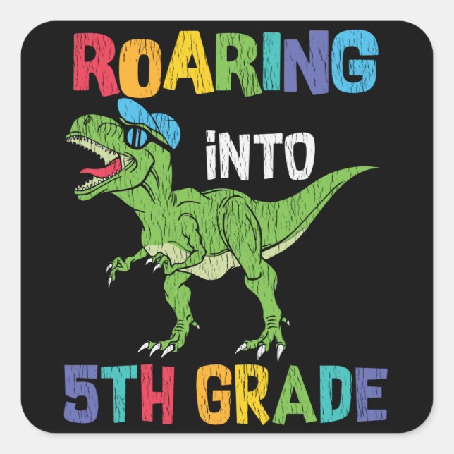 Roaring 5th Grade Back School T rex Dinosaur Kinde Quadratischer Aufkleber (Vorderseite)
