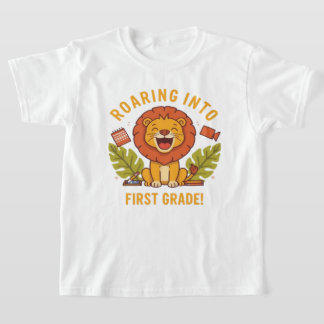 Roaring Into First Grade T-Shirt