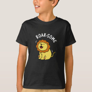 Roarsome Funny Roaring Lion Pun Dark BG T-Shirt
