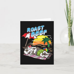 Roastbeerkuh Tanning am Strand Funny Grillen Fleis Karte