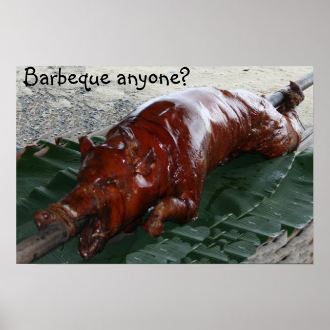 Roastschwein, Barbeque jemand? Poster (Vorne)