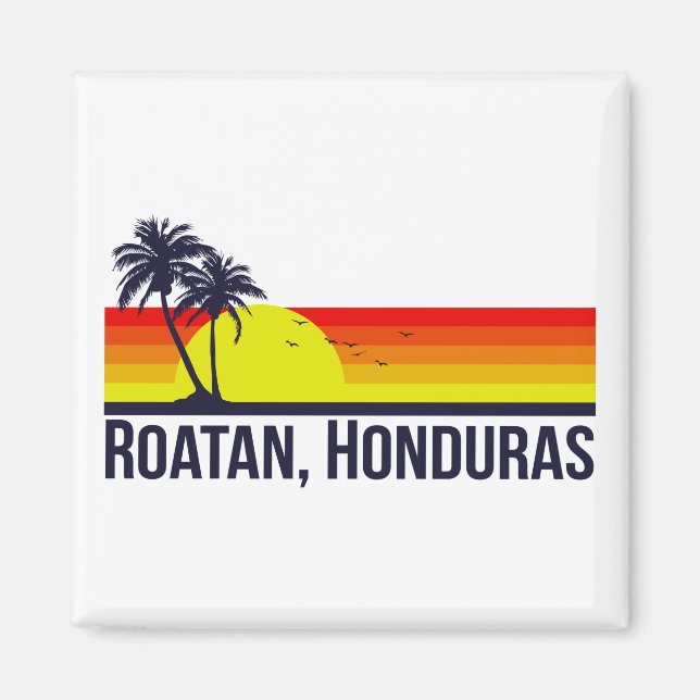 Roatan Honduras Magnet (Vorne)