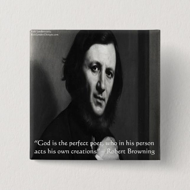Robert Browning God Perfect Poet Zitat Button (Vorderseite)