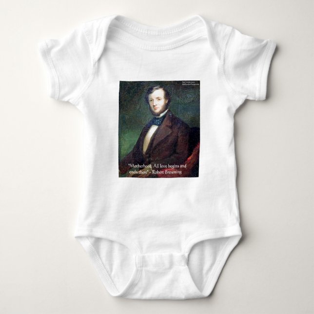 Robert Browning Motherhood Zitat Baby Strampler (Vorderseite)